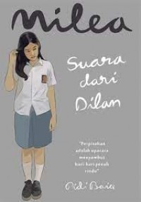 Milea suara dari dilan/Pidi Baiq