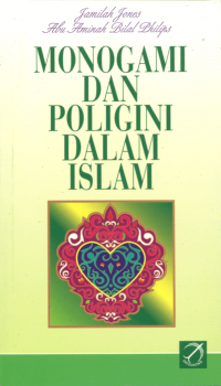 Monogami dan Poligini dalam Islam/Jamilah Jones