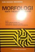 Ilmu Bahasa Indonesia Morfologi; Suatu Tinjauan Deskriptif/Ramlan
