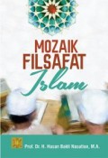 Mozaik flsafat islam/Hasan Bakti Nasution