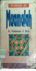Syariah III muamalah/A. Rahman I Doi