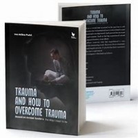Trauma and How To Overcome Trauma/ Ira Atika Putri