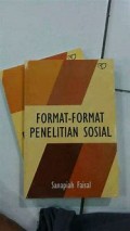 Format-format Penelitian Sosial / Sanapiah Faisal