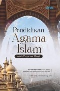 Pendidikan Agama Islam Untuk Perguruan Tinggi/Ahmad Musadad dkk
