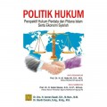 Politik Hukum : Perspektif Hukum Perdata dan Pidana Islam Serta Ekonomi Syariah/Amran Suadi