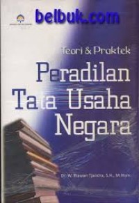 Revitalisasi kewenangan PTUN/Priyatmanto Abdoellah