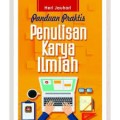 Panduan Praktis Penulisan Karya Ilmiah / Heri Jauhari