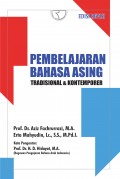 Pembelajaran Bahasa Asing Tradisonal dan kontemporer/Aziz Fachrurrozi