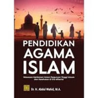 Pendidikan agama islam/Abdul Wahid