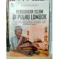 Pendidikan islam di pulau lombok/Saepudin Mashuri