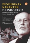 Pendidikan karakter di indonesia refleksi pwmikiran sufistik Sayyed Hossein Nasr/Muhammad Kosim