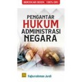 Pengantar hukum administrasi negara/Fajlurrahman Jurdi