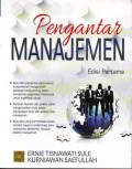 Pengantar manajemen/ Erni Tisnawati Sule