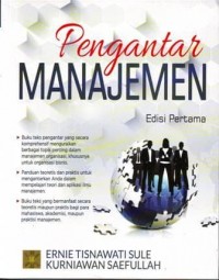 Pengantar manajemen/ Erni Tisnawati Sule