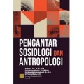 Pengantar sosiologi dan antropologi/Hodriani