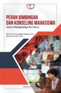 Peran bimbingan dan konseling mahasiswa dalam menghadapai era vuca/Syarifuddin Ondeng