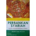 Perbankan Syariah: Dasar-dasar dan Dinamika Perkembangannya di Indonesia