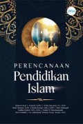Perencanaan pendidikan islam/Khoirul Ulum