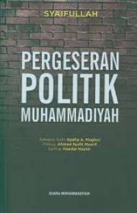Pergeseran Politik Muhammadiyah