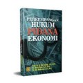 Perkembangan hukum pidana ekonomi/Edi Setiadi