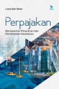 Perpajakan/Liana Sari Dewi