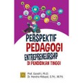 Perspektif Pedagogi Enterpreneurship di Pendidikan Tinggi/Ganefri dan Hendra Hidayat
