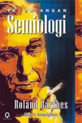 Petualangan Semiologi/Roland Barthes