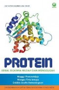 Protein serial biokimia mudah dan menggugah/Maggy Thenawidjaja