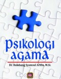 Psikologi Agama/Bambang Syamsul Arifin