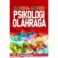 Serba - serbi psikologi olahraga/M. Enoch Markum
