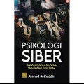 Psikologi siber/Ahmad saifuddin