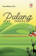 Pulang ke sarang/Yuyun Wahyuni