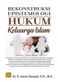Rekonstruksi Epistemologi Hukum Keluarga Islam