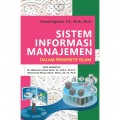 Sistem informasi manajemen dalam perspektif islam/Hamdi Agustin