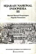 Sejarah Nasional Indonesia III / Marwati Djoened Poesponegoro