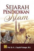 Sejarah Pendidikan Islam/J. Suyuthi Pulungan