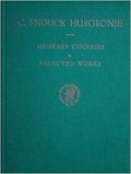 Selected works of C.Snouck hurgronje
