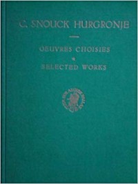 Selected works of C.Snouck hurgronje