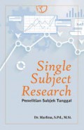 Single subject research penelitian subjek tunggal/Marlina