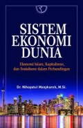 Sistem ekonomi dunia/Nihayatul Masykuroh