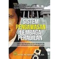 Sistem pengawasan lembaga peradilan/Nur DJannah Syaf