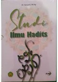 Studi ilmu hadis/ Suryani