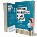 Metode Penelitian Studi Kasus: konsep, paradigma, desain penelitian/ Chusnul Rofiah