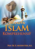 Studi Islam Komprehensif/ Abuddin Nata