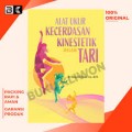 Alat ukur kecerdasan kinestetik dalam tari/Dinny Devi Triana