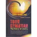 Tour Kematian : The Story Of Death/Abbas Rashed