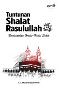 Tuntunan Shalat Rasulullah SAW. Berdasarkan Hadis-Hadis Sahih