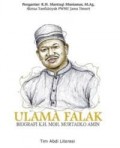 Ulama falak biografi K.H. Moh. Murtadlo Amin/Tim Abdi Literasi
