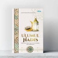 Image of Ulumul Hadis/Achmad Muzammil Alfan Nasrullah
