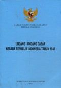 Undang-undang Dasar Negara Republik Indonesia Tahun 1945